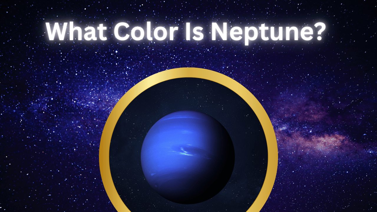 What Color Is Neptune?