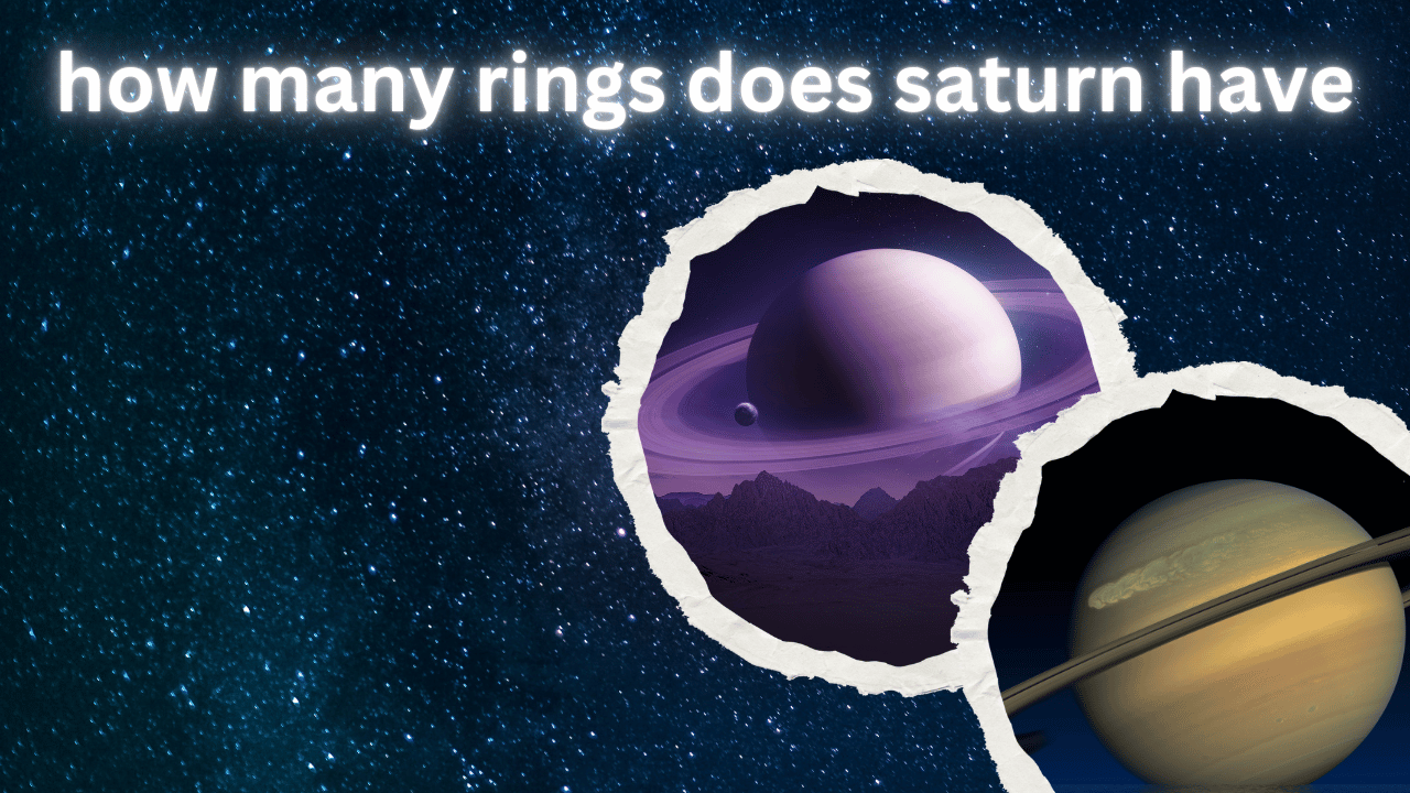 How Many Rings Does Saturn Have?