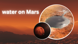 Read more about the article Water on Mars: Discovering the Secrets of the Red Planet