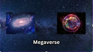 Read more about the article Unveiling the Megaverse: A Comprehensive Guide