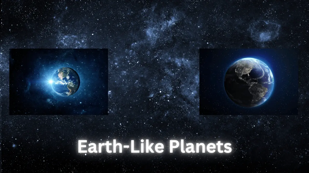 Earth-Like Planets