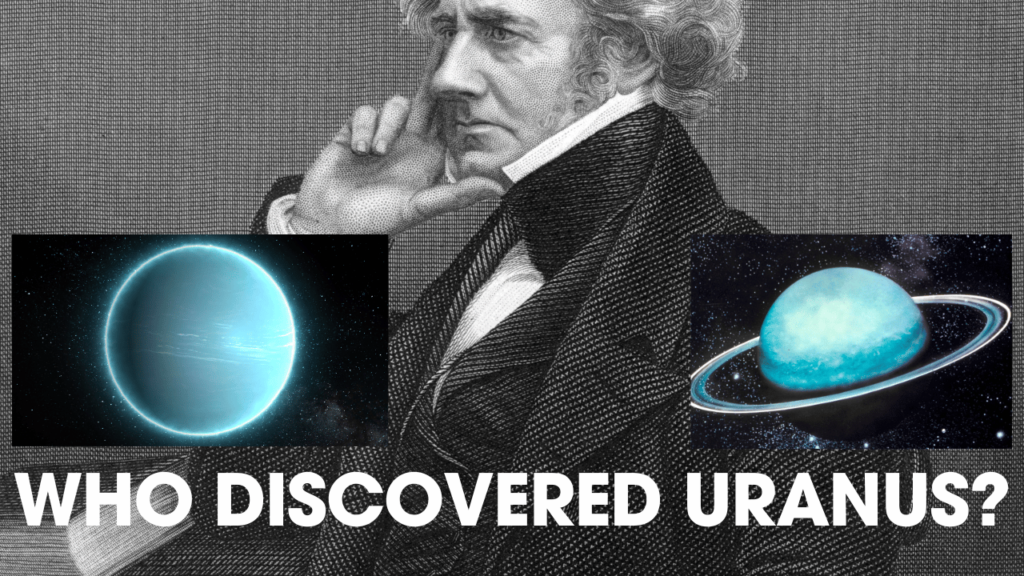 Who Discovered Uranus?