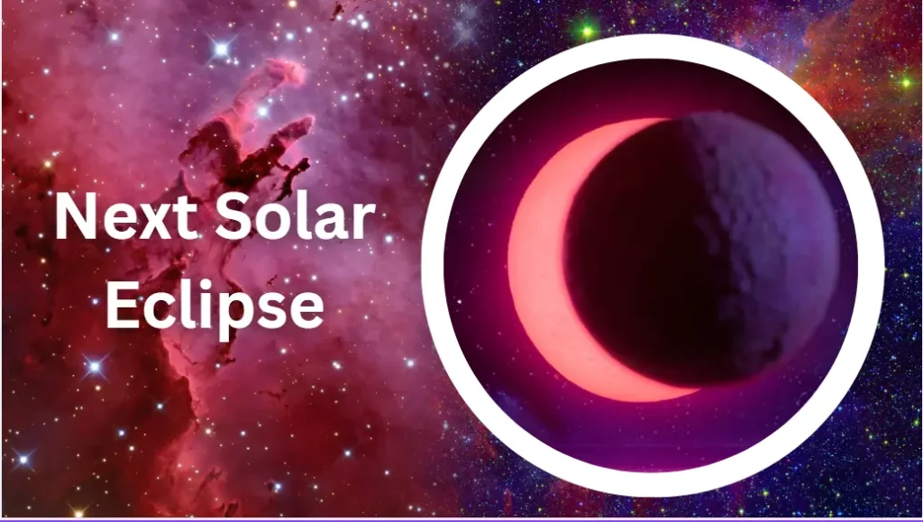 Next Solar Eclipse